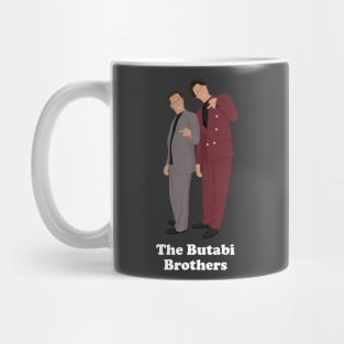 The Butabi Brothers - Steve and Doug Butabi Mug